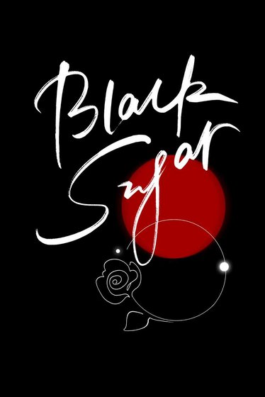 《Black Sugar》